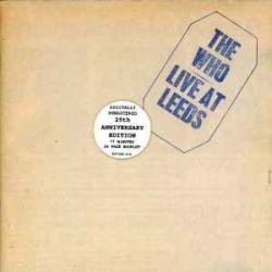 WHO LIVE AT LEEDS Фирменный CD WHO LIVE AT LEEDS Фирменный CD
