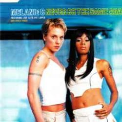 MELANIE C featuring LISA LEFT EYE LOPES NEVER BE THE SAME AGAIN Фирменный CD MELANIE C featuring LISA LEFT EYE LOPES NEVER BE THE SAME AGAIN Фирменный CD