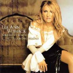 Lee Ann Womack Something Worth Leaving Behind Фирменный CD Lee Ann Womack Something Worth Leaving Behind Фирменный CD