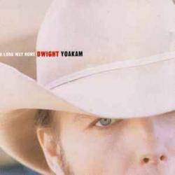 DWIGHT YOAKAM A Long Way Home Фирменный CD DWIGHT YOAKAM A Long Way Home Фирменный CD