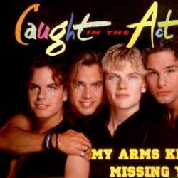 CAUGHT IN THE ACT MY ARMS KEEP MISSING YOU Фирменный CD CAUGHT IN THE ACT MY ARMS KEEP MISSING YOU Фирменный CD