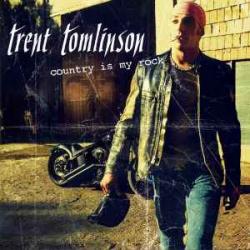 Trent Tomlinson Country Is My Rock Фирменный CD Trent Tomlinson Country Is My Rock Фирменный CD