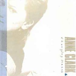 ANNE CLARK Changing Places Фирменный CD ANNE CLARK Changing Places Фирменный CD