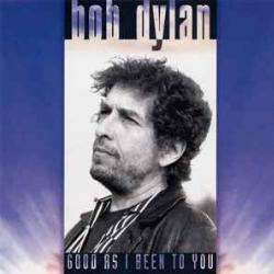 BOB DYLAN Good As I Been To You Фирменный CD BOB DYLAN Good As I Been To You Фирменный CD