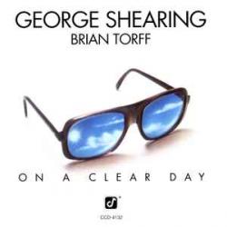 George Shearing & Brian Torff On A Clear Day Фирменный CD George Shearing & Brian Torff On A Clear Day Фирменный CD