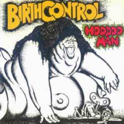 BIRTH CONTROL HOODOO MAN Фирменный CD BIRTH CONTROL HOODOO MAN Фирменный CD