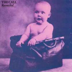 THE CALL Reconciled Фирменный CD THE CALL Reconciled Фирменный CD
