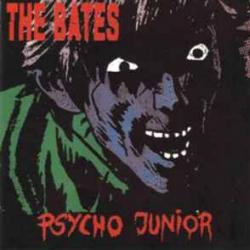 THE BATES Psycho Junior Фирменный CD THE BATES Psycho Junior Фирменный CD