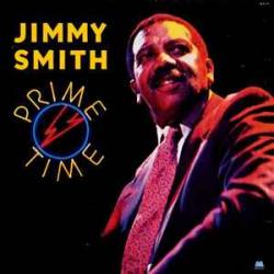 JIMMY SMITH PRIME TIME Фирменный CD JIMMY SMITH PRIME TIME Фирменный CD