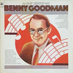 BENNY GOODMAN All-Time Greatest Hits Виниловая пластинка BENNY GOODMAN All-Time Greatest Hits Виниловая пластинка