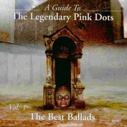 THE LEGENDARY PINK DOTS A Guide To The Legendary Pink Dots Vol. 1: The Best Ballads Фирменный CD THE LEGENDARY PINK DOTS A Guide To The Legendary Pink Dots Vol. 1: The Best Ballads Фирменный CD