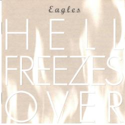 EAGLES HELL FREEZES OVER Фирменный CD EAGLES HELL FREEZES OVER Фирменный CD