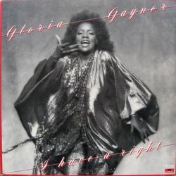 GLORIA GAYNOR I Have A Right Виниловая пластинка GLORIA GAYNOR I Have A Right Виниловая пластинка