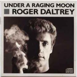 ROGER DALTREY Under A Raging Moon Фирменный CD ROGER DALTREY Under A Raging Moon Фирменный CD