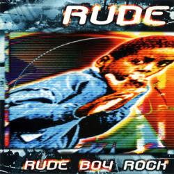 RUDE Rude Boy Rock Фирменный CD RUDE Rude Boy Rock Фирменный CD