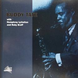 BUDDY TATE Buddy Tate With Humphrey Lyttelton And Ruby Braff Фирменный CD BUDDY TATE Buddy Tate With Humphrey Lyttelton And Ruby Braff Фирменный CD