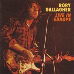 RORY GALLAGHER Live In Europe Фирменный CD RORY GALLAGHER Live In Europe Фирменный CD