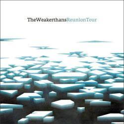 The Weakerthans Reunion Tour Фирменный CD The Weakerthans Reunion Tour Фирменный CD