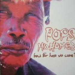 POPS MOHAMED HOW FAR HAVE WE COME? Фирменный CD POPS MOHAMED HOW FAR HAVE WE COME? Фирменный CD