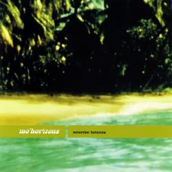 Mo' Horizons Remember Tomorrow Фирменный CD Mo' Horizons Remember Tomorrow Фирменный CD