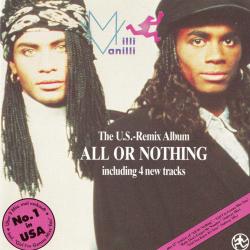 MILLI VANILLI All Or Nothing - The U.S. Remix Album Фирменный CD MILLI VANILLI All Or Nothing - The U.S. Remix Album Фирменный CD