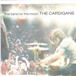 THE CARDIGANS FIRST BAND ON THE MOON Фирменный CD THE CARDIGANS FIRST BAND ON THE MOON Фирменный CD
