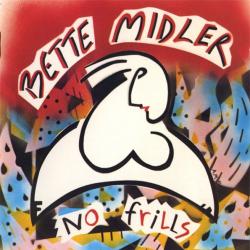 BETTE MIDLER No Frills Фирменный CD BETTE MIDLER No Frills Фирменный CD
