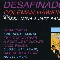COLEMAN HAWKINS Desafinado Фирменный CD COLEMAN HAWKINS Desafinado Фирменный CD