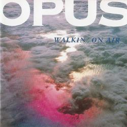 OPUS WALKIN' ON AIR Фирменный CD OPUS WALKIN' ON AIR Фирменный CD