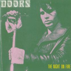 DOORS THE NIGHT ON FIRE Фирменный CD DOORS THE NIGHT ON FIRE Фирменный CD