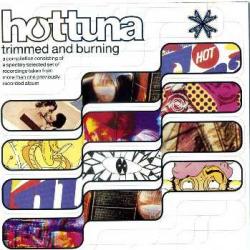 HOT TUNA Trimmed And Burning Фирменный CD HOT TUNA Trimmed And Burning Фирменный CD