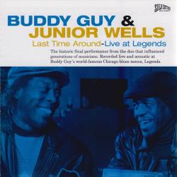 BUDDY GUY AND JUNIOR WELLS Last Time Around - Live At Legends Фирменный CD BUDDY GUY AND JUNIOR WELLS Last Time Around - Live At Legends Фирменный CD