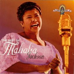 MAHALIA JACKSON The Best Of Mahalia Jackson Фирменный CD MAHALIA JACKSON The Best Of Mahalia Jackson Фирменный CD