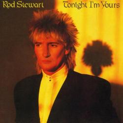 ROD STEWART TONIGHT I'M YOURS Виниловая пластинка ROD STEWART TONIGHT I'M YOURS Виниловая пластинка