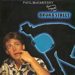 PAUL MCCARTNEY GIVE MY REGARDS TO BROAD STREET Виниловая пластинка PAUL MCCARTNEY GIVE MY REGARDS TO BROAD STREET Виниловая пластинка