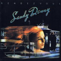 Sandy Denny Rendezvous Фирменный CD Sandy Denny Rendezvous Фирменный CD