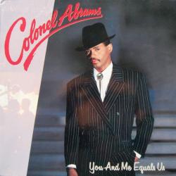 COLONEL ABRAMS YOU AND ME EQUALS US Виниловая пластинка COLONEL ABRAMS YOU AND ME EQUALS US Виниловая пластинка