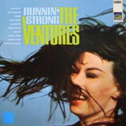 VENTURES RUNNIN' STRONG Виниловая пластинка VENTURES RUNNIN' STRONG Виниловая пластинка