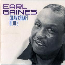 EARL GAINES Crankshaft Blues Фирменный CD EARL GAINES Crankshaft Blues Фирменный CD