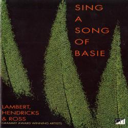 LAMBERT, HENDRICKS & ROSS SING A SONG OF BASIE Фирменный CD LAMBERT, HENDRICKS & ROSS SING A SONG OF BASIE Фирменный CD