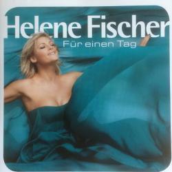 HELENE FISCHER FUR EINEN TAG Фирменный CD HELENE FISCHER FUR EINEN TAG Фирменный CD