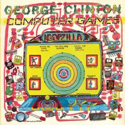 GEORGE CLINTON Computer Games Виниловая пластинка GEORGE CLINTON Computer Games Виниловая пластинка