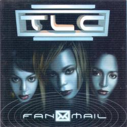 TLC FANMAIL Фирменный CD TLC FANMAIL Фирменный CD