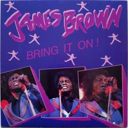 JAMES BROWN Bring It On! Виниловая пластинка JAMES BROWN Bring It On! Виниловая пластинка