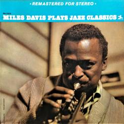 MILES DAVIS Miles Plays Jazz Classics Виниловая пластинка MILES DAVIS Miles Plays Jazz Classics Виниловая пластинка