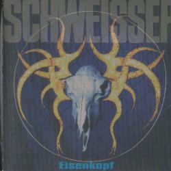 SCHWEISSER EISENKOPF Фирменный CD SCHWEISSER EISENKOPF Фирменный CD