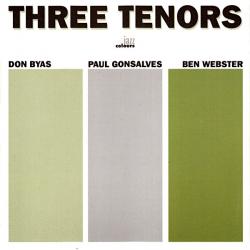 DON BYAS PAUL GONSALVES BEN WEBSTER THREE TENORS Фирменный CD DON BYAS PAUL GONSALVES BEN WEBSTER THREE TENORS Фирменный CD