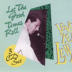 JERRY LEE LEWIS LET THE GOOD TIMES ROLL Фирменный CD JERRY LEE LEWIS LET THE GOOD TIMES ROLL Фирменный CD