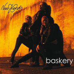 BASKERY NEW FRIENDS Фирменный CD BASKERY NEW FRIENDS Фирменный CD