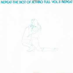 JETHRO TULL Repeat - The Best Of Jethro Tull - Vol. II Фирменный CD JETHRO TULL Repeat - The Best Of Jethro Tull - Vol. II Фирменный CD